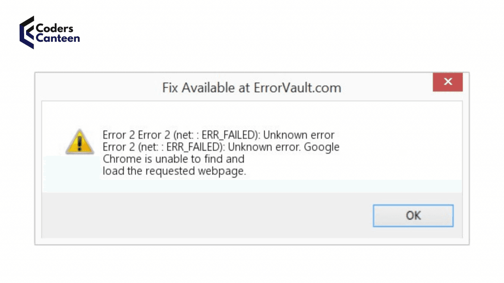 Error 2 (net: : ERR_FAILED): Unknown error