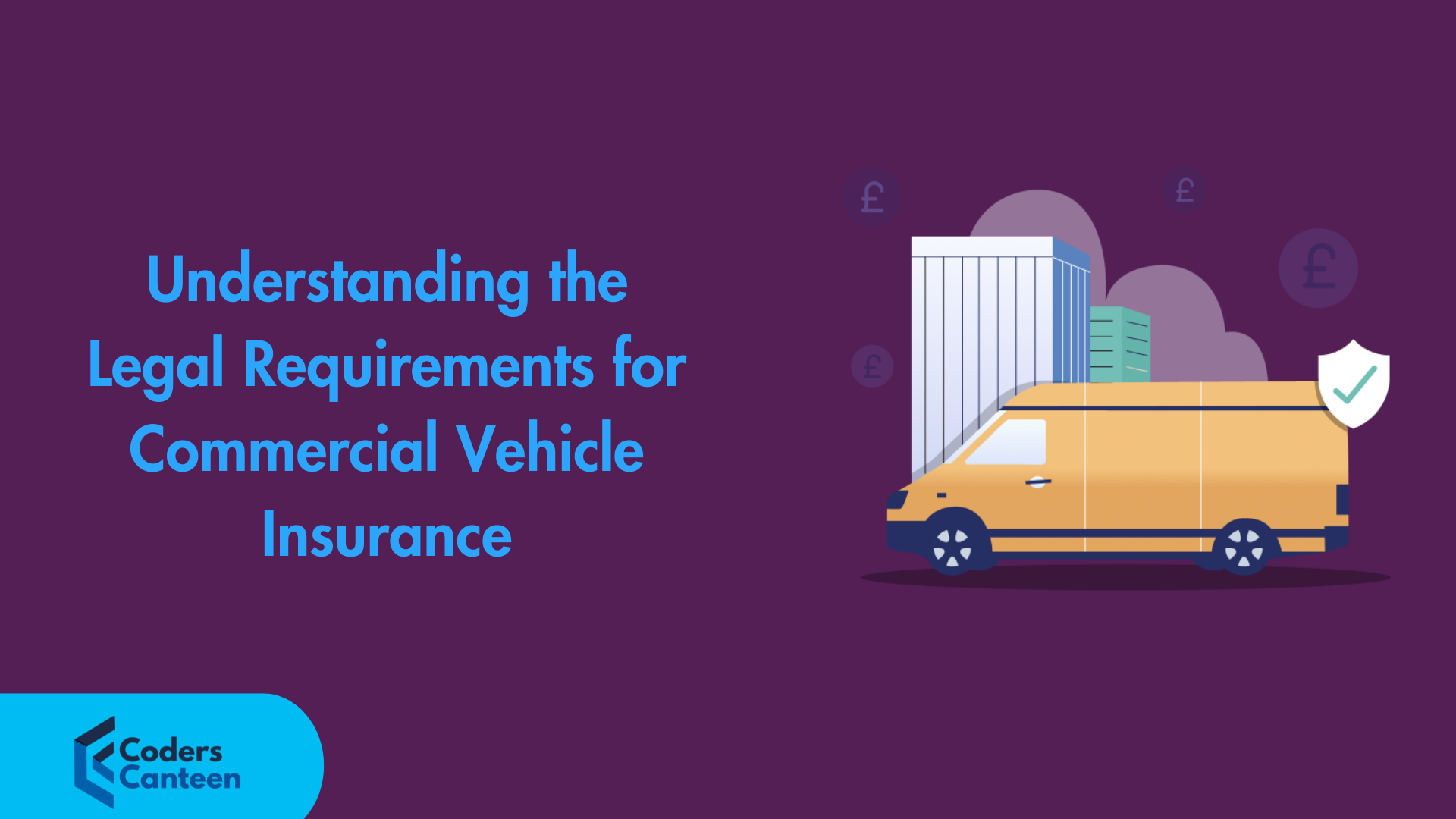 Understanding the Legal Requirements for Commercial Vehicle Insurance