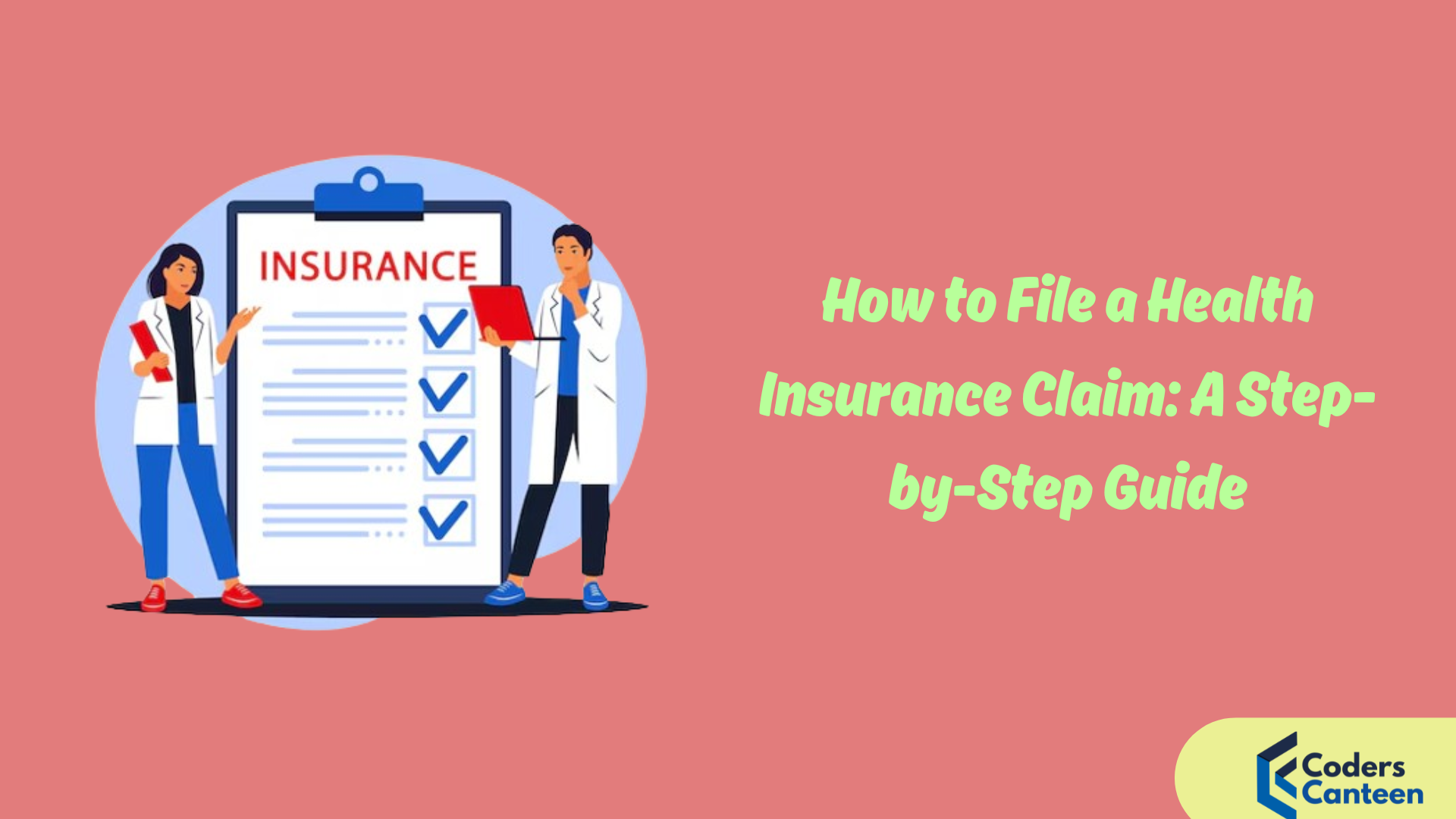 How to File a Health Insurance Claim: A Step-by-Step Guide
