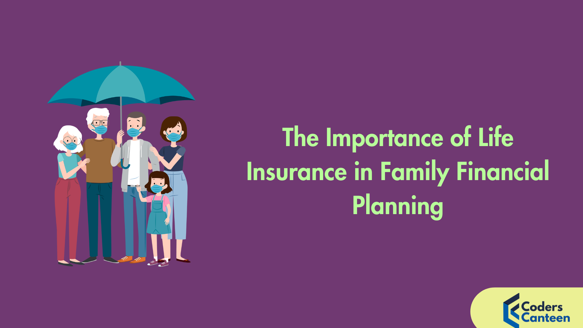 The Importance of Life Insurance in Family Financial Planning