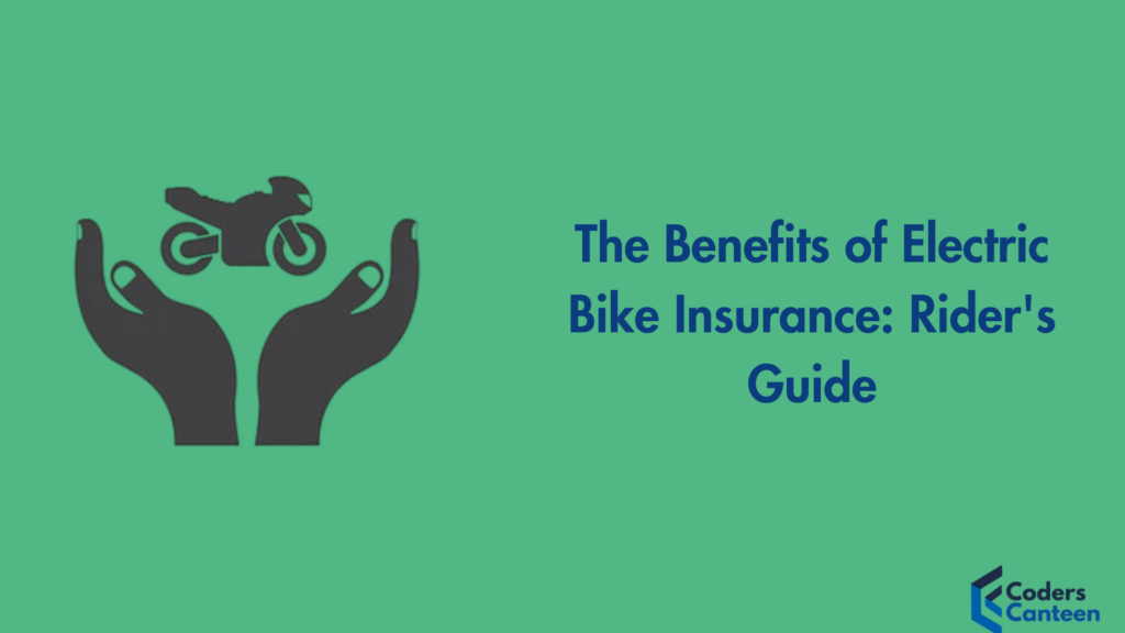 The Benefits of Electric Bike Insurance: Rider's Guide