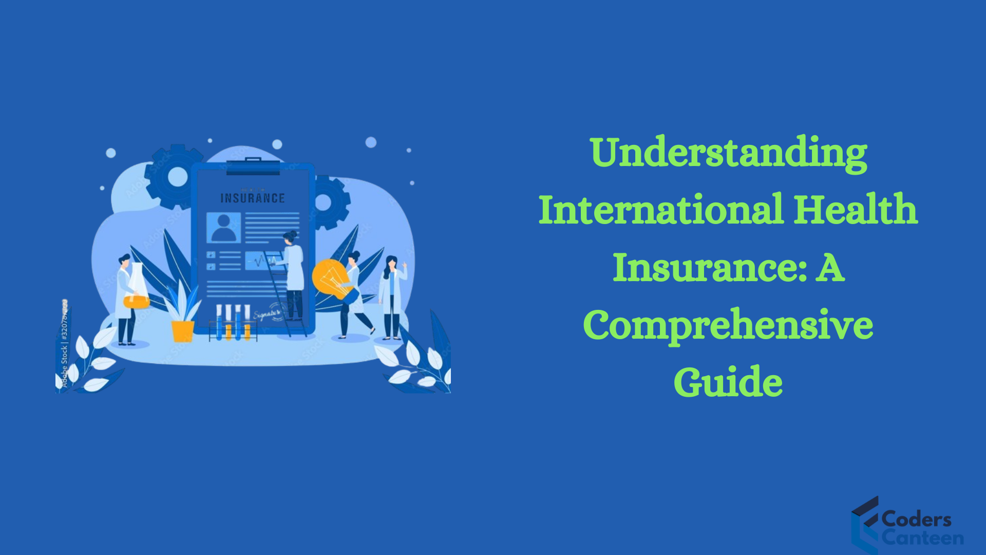 Understanding International Health Insurance: A Comprehensive Guide