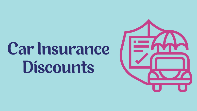 Car Insurance Discounts